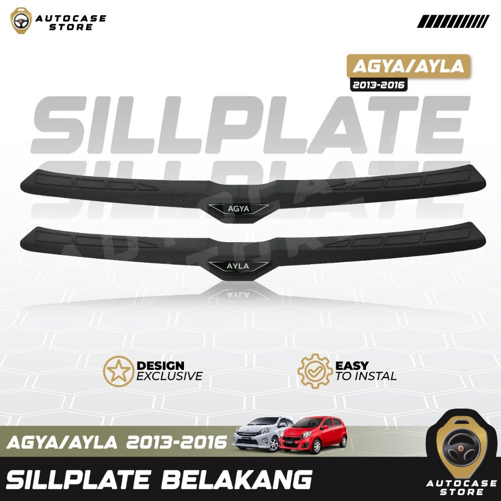 SILL PLATE BELAKANG AGYA/AYLA 2013-2016 HITAM DELUXE AKSESORIS MOBIL PNP