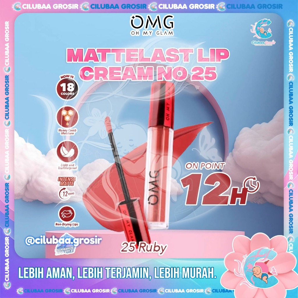 OMG OH MY GLAM Mattelast Lip Cream 25 Ruby || Lipstik Lipcream || Matte Dengan Warna Intense || Taha