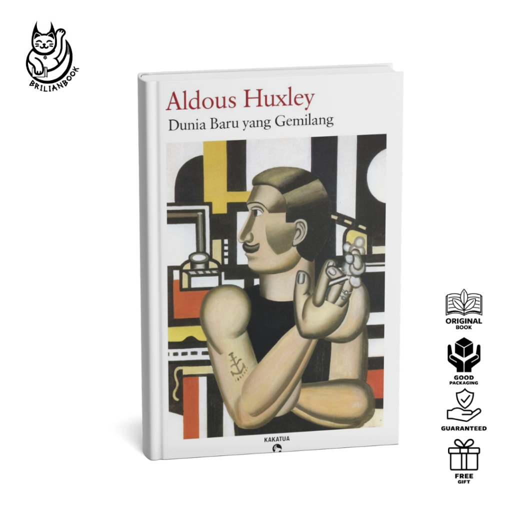 Dunia Baru yang Gemilang (Brave New World) - Aldous Huxley