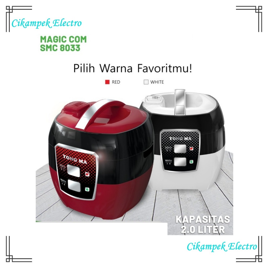 Magic Com YongMa / Yong Ma SMC8033 / SMC 8033 ( 2 Liter )