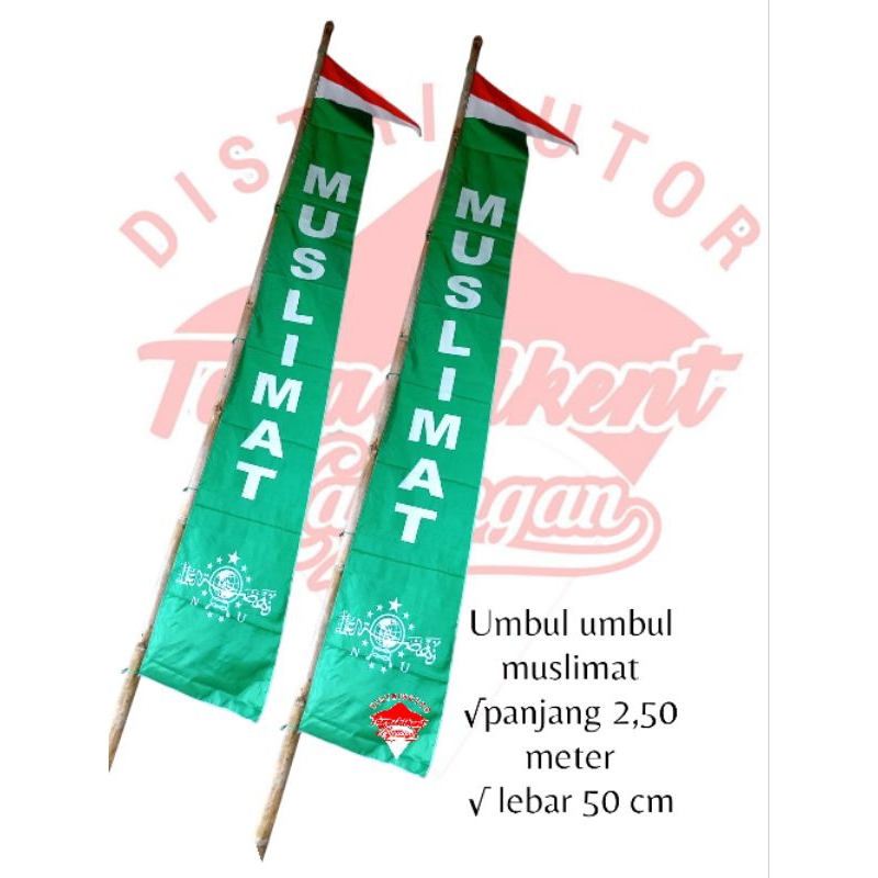 Umbul - umbul Muslimat / umbul umbul fatayat / umbul umbul Nu