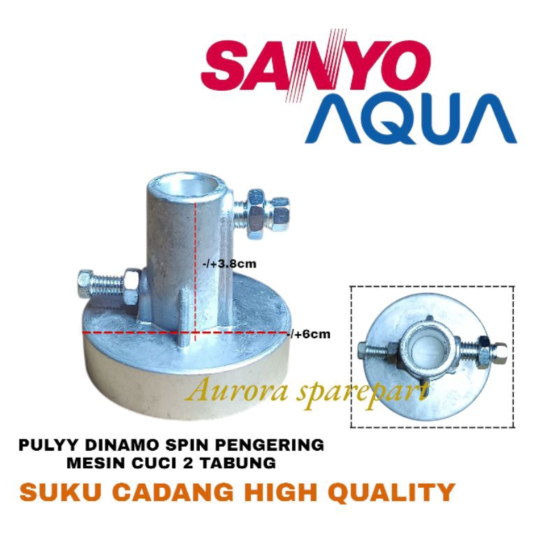 pully dinamo spin pengering mesin cuci 2 Tabung sanyo aqua  quality premium
