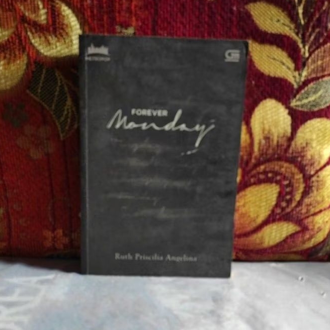 Novel Original FOREVER Monday Ruth Priscilia Angelina