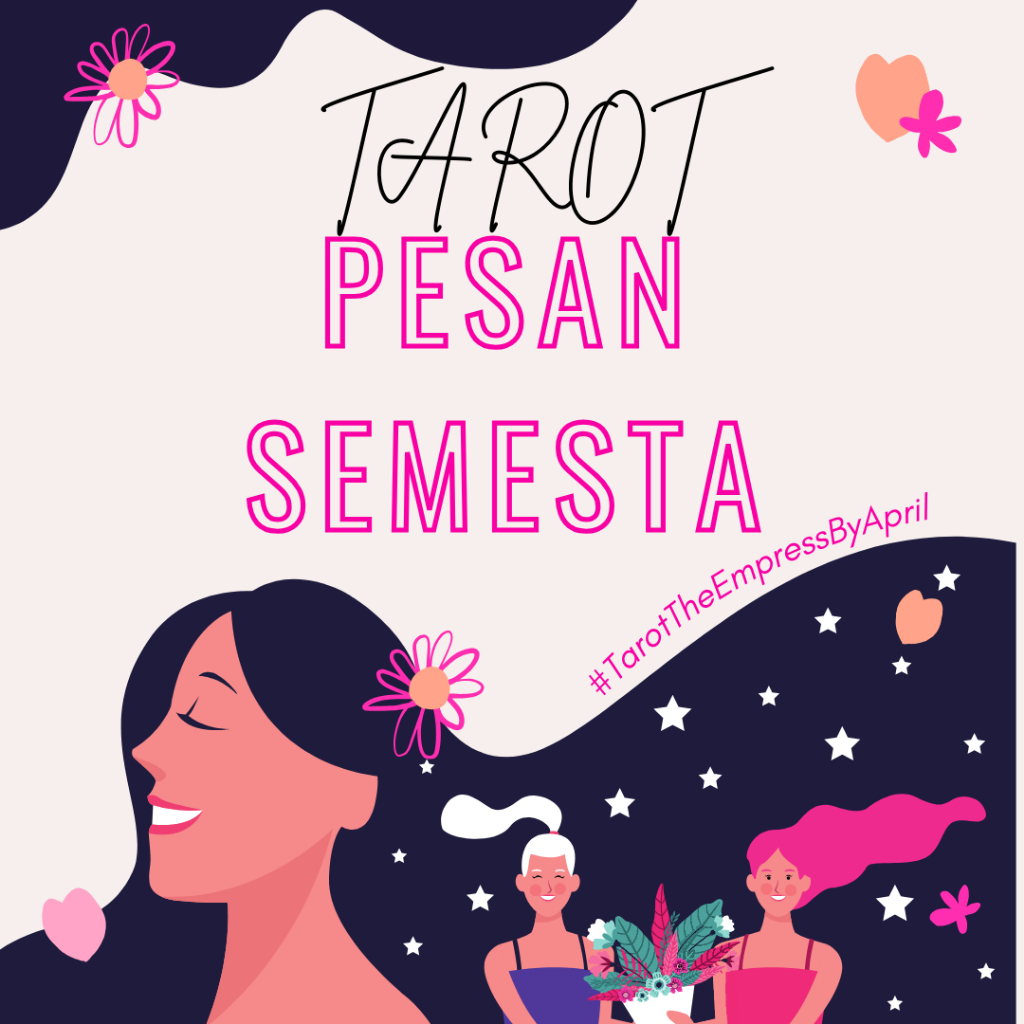 TAROT - PESAN SEMESTA - BACA PESAN SEMESTA / BACA TAROT / TAROT READING / KARTU TAROT / TAROT JODOH 