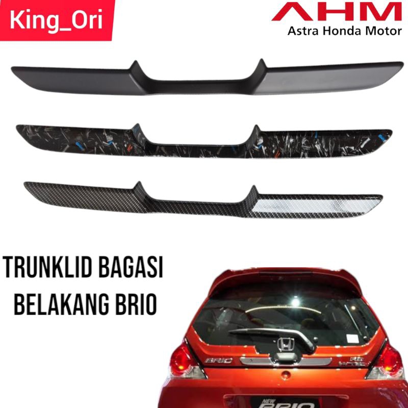 List Trunklid Belakang Honda Brio Ori