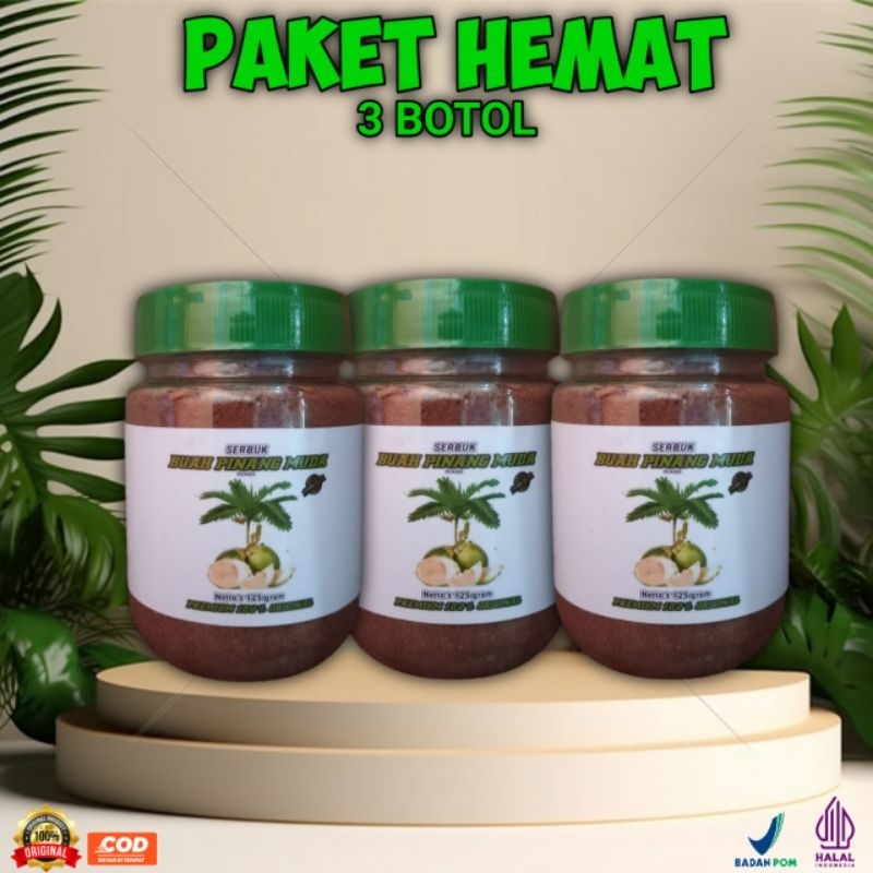 

PAKET HEMAT 3 BOTOL SERBUK BUAH PINANG MUDA/JAMBE/TAHAN LAMA/MENINGKATKAN DAYA TAHAN TUBUH