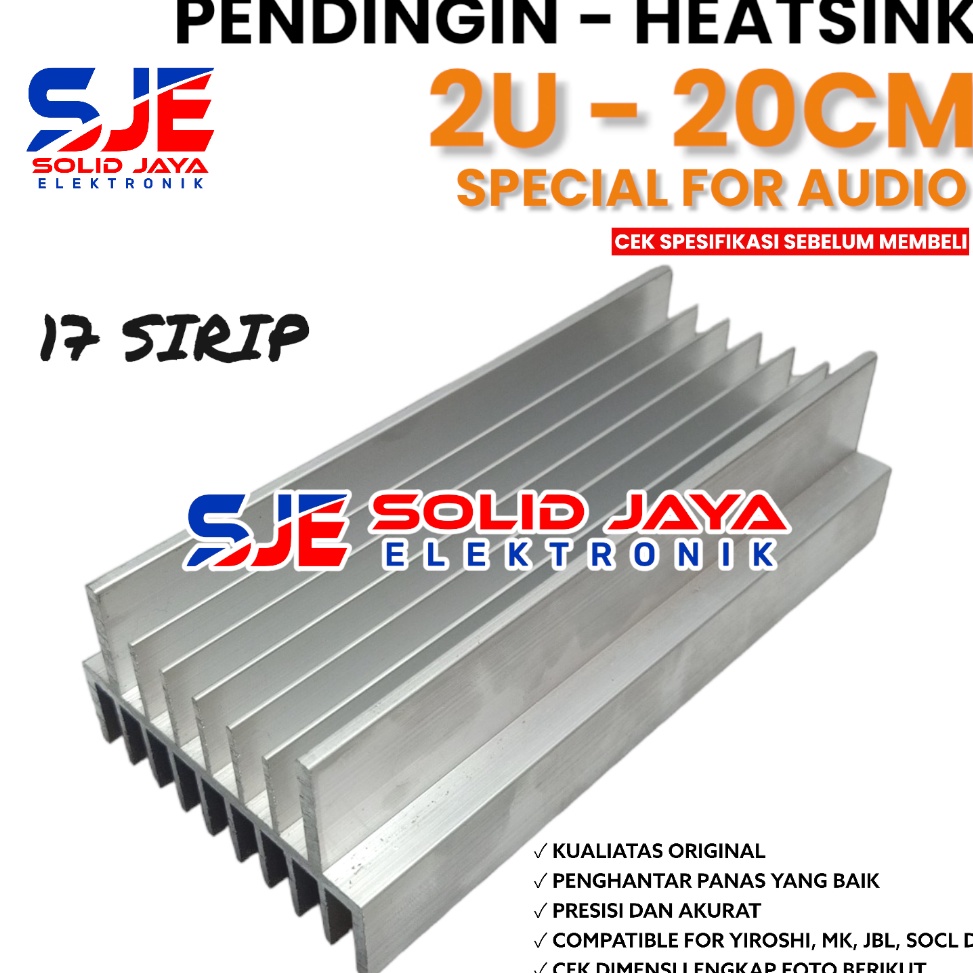 55PALING DICARI PENDINGIN HEATSINK 2U 2 CM MODEL 17 SIRIP YIROSHI SOCL JBL SOCL OCL AUDIO MK HEATSRI