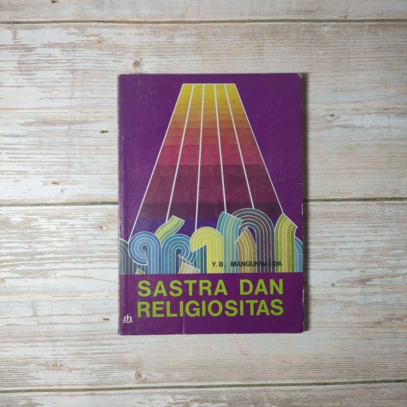 (Buku Original) Sastra dan Religiositas - Y.B. Mangunwijaya