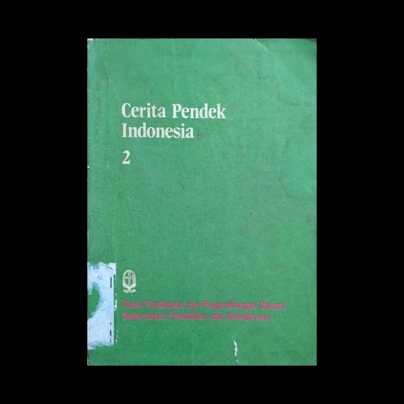 Cerita Pendek Indonesia 2 - Satyagraha Hoerip