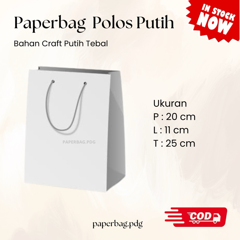 

Paperbag Polos Craft Putih besar (25x10x20 cm) | Paperbag Kuat | Paperbag Ultah | Paperbag Sablon | Paperbag Pernikahan | Souvenir | Paperbag Murah | Paperbag Padang | Sumatera Barat | Paperbag Tebal | Paperbag Produk | Paperbag Bukittinggi
