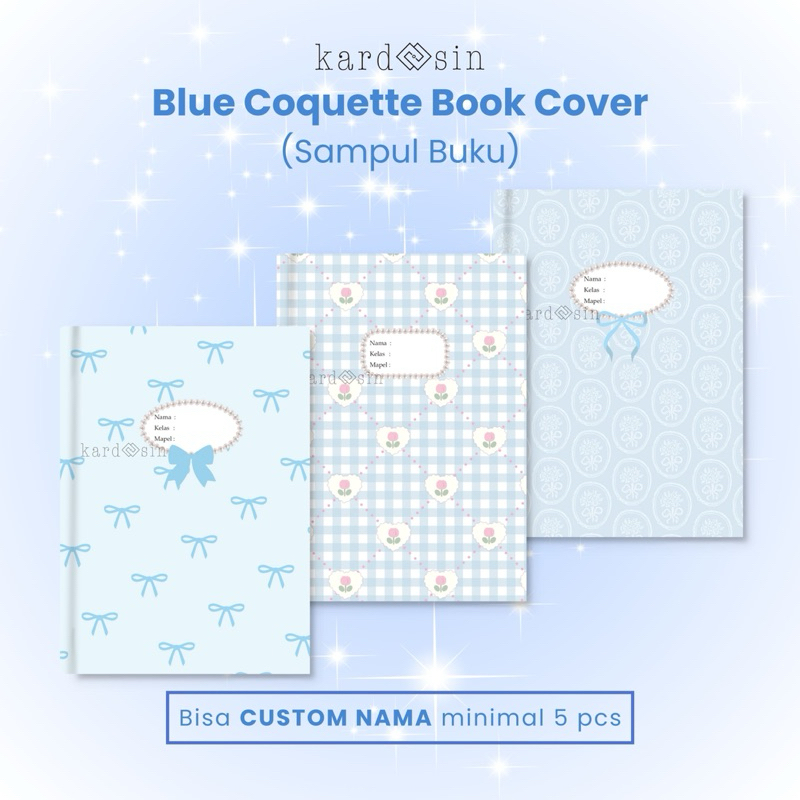 

BLUE COQUETTE SAMPUL BUKU AESTHETIC ESTETIK KOKET PITA LOVE BUNGA RIBBONS SIDU BIGBOSS CAMPUS BOXY PREMIUM QUALITY PINTEREST PASTEL VINTAGE FLOWER FLORAL TIKTOK KERTAS BOOK COVER BUKU TULIS NAMA MAPEL KELAS MATA PELAJARAN PERLENGKAPAN SEKOLAH STATIONARY