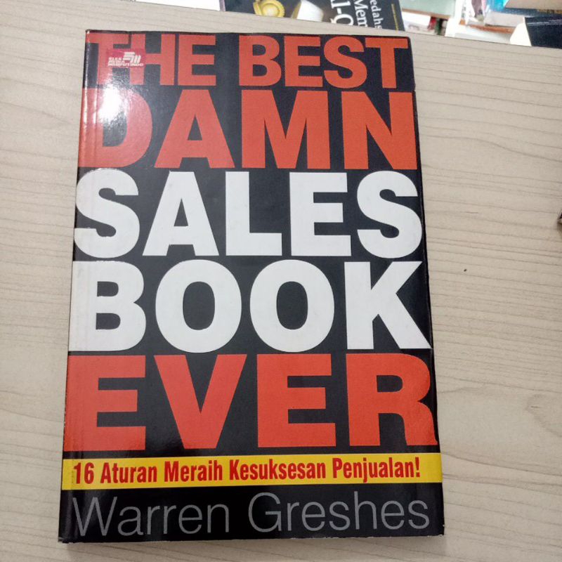 BUKU THE BEST DAMN SALES BOOK EVER OLEH WARREN GRESHES