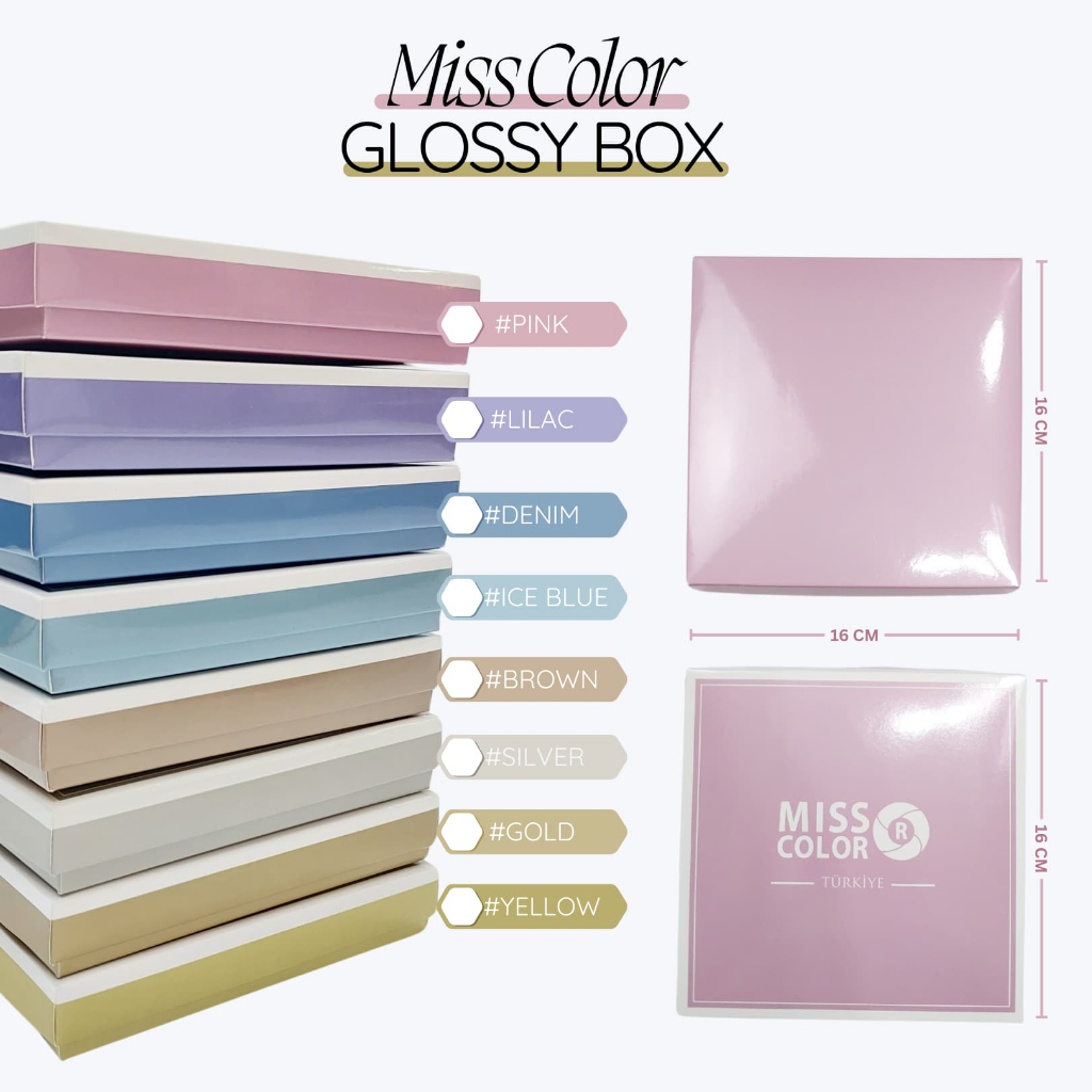 

MISS COLOR GLOSSY BOX - SIZE 16 CM X 16 CM