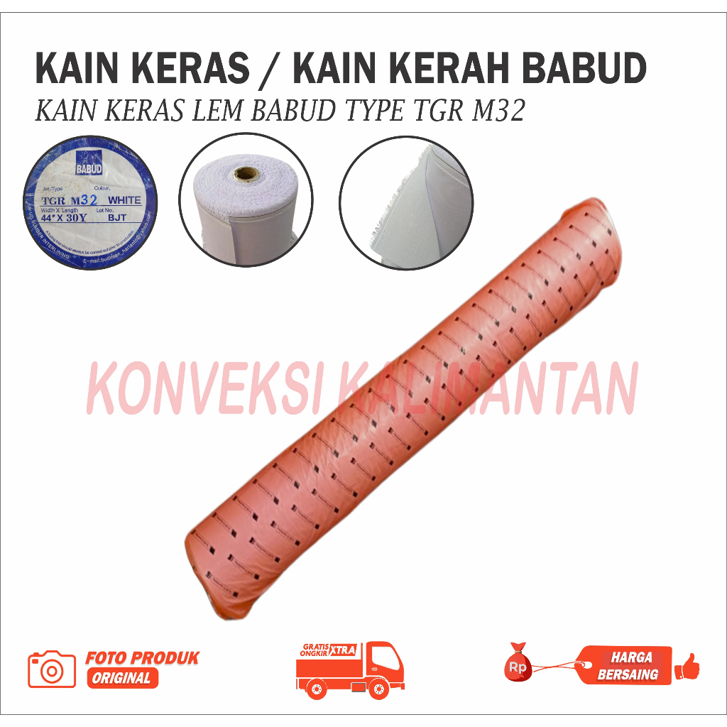 KAIN KERAS BABUD / KAIN KERAH LEM BABUD TGR M32