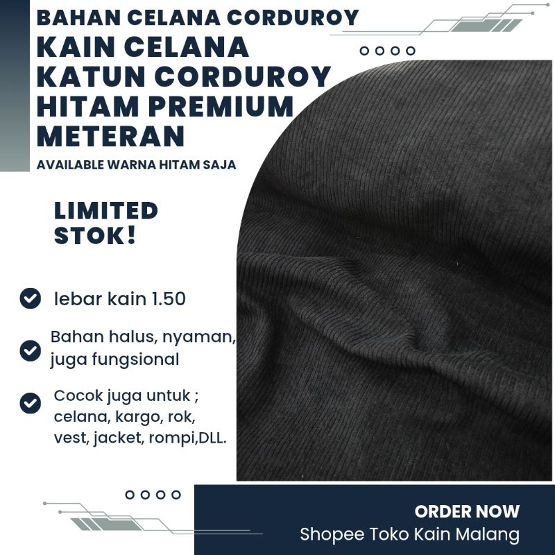 KAIN CELANA | KAIN KATUN BAHAN CORDUROY/CORDUROI/CORDURAY PREMIUM METERAN (HARGA PER 0.5 METER)