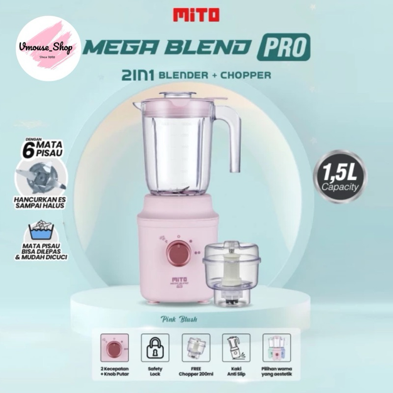 MITO MEGA BLEND PRO BL300 - BLENDER CHOPPER MITO - MITO BLENDER 2IN1 ADA CHOPPER - BLENDER MITO CHOP