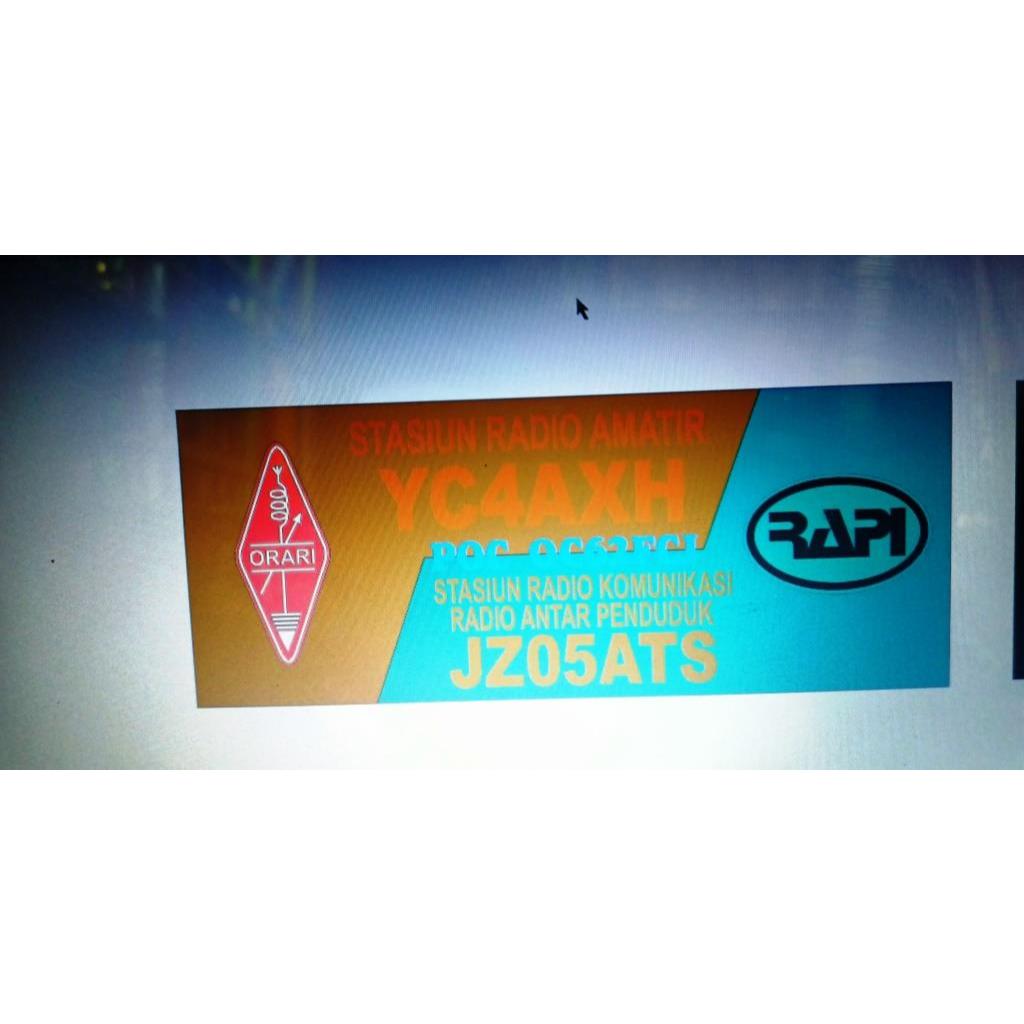 

PAPAN CALLSIGN ACRIL:IK isi 3 callsign.stiker amateur ORARI dan stiker RAPI