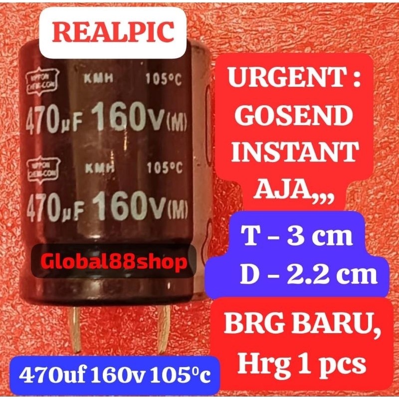 1 pcs CAPASITOR KAPASITOR ELCO ELKO ECO EKO 470uf 160v 470mk 470mikro 470uf160v 470mk160v