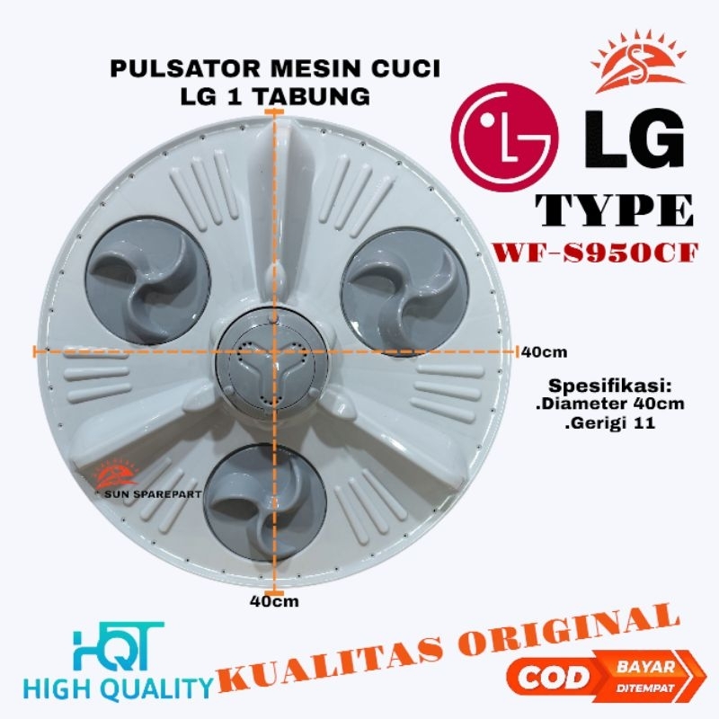Pulsator diameter 40cm Gerigi 11 mesin cuci LG 1 Tabung type WF-S950CF KUALITAS ORIGINAL