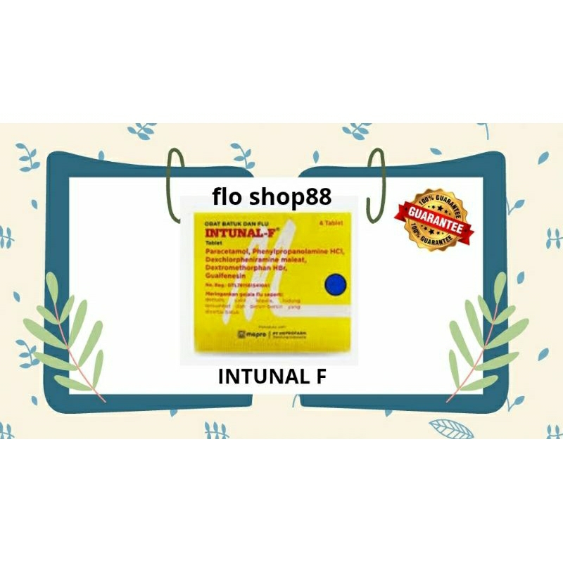 A - INTUNAL FORTE 4 TABLET / INTUNAL TABLET / INTUNAL FLU DAN BATUK / INTUNAL / INTUNAL F / INTUNAL 