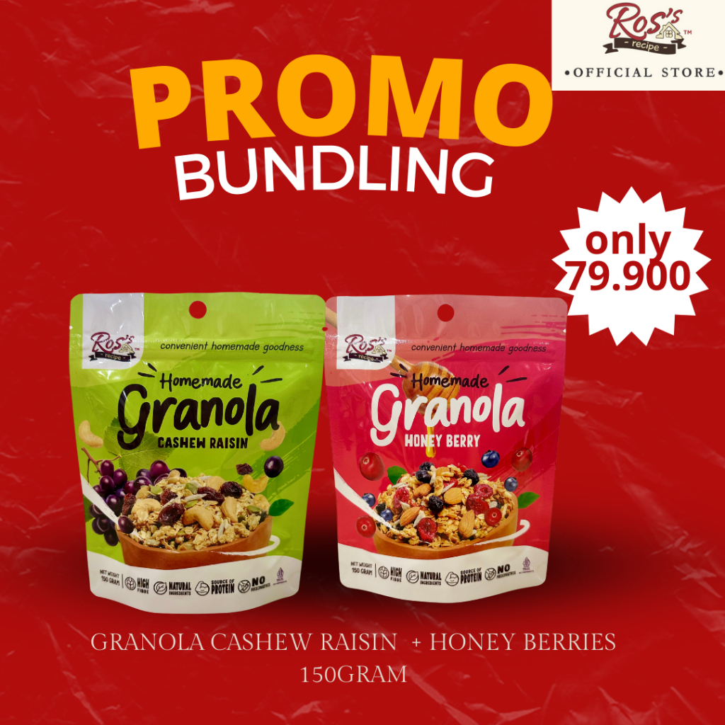 

Ros Recipe Promo Bundling Granola Cashew Raisin dan Honey Berries 150gr