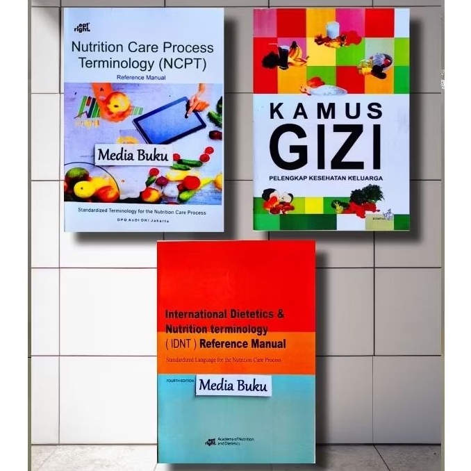PAKET 3 BUKU GIZI TERLARIS ( NCPT | KAMUS GIZI & IDNT )