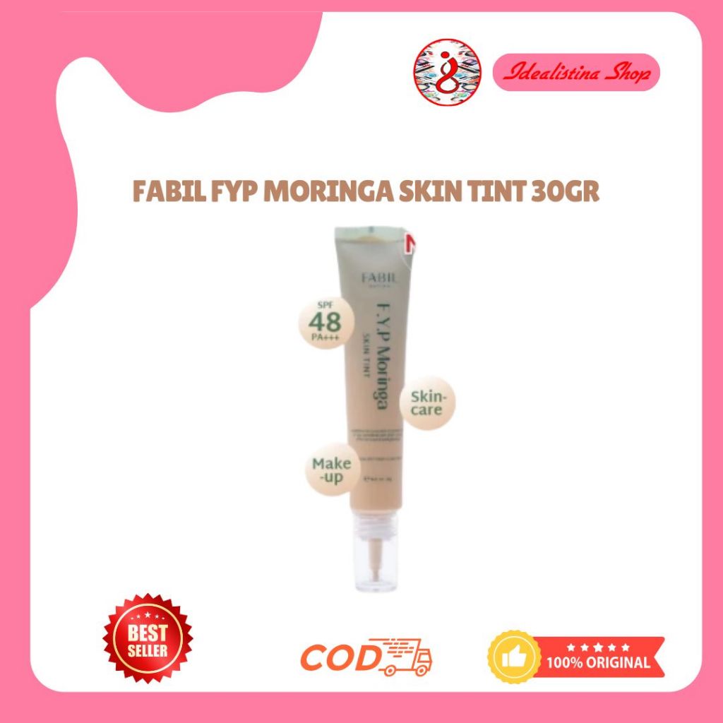 Fabil FYP Moringa Skin Tint 30gr - Tinted Sunscreen / Tinted Sunscreen