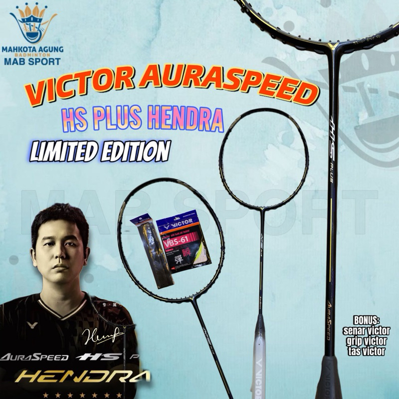 Raket badminton Victor Auraspeed Hs plus Hendra limited edition original