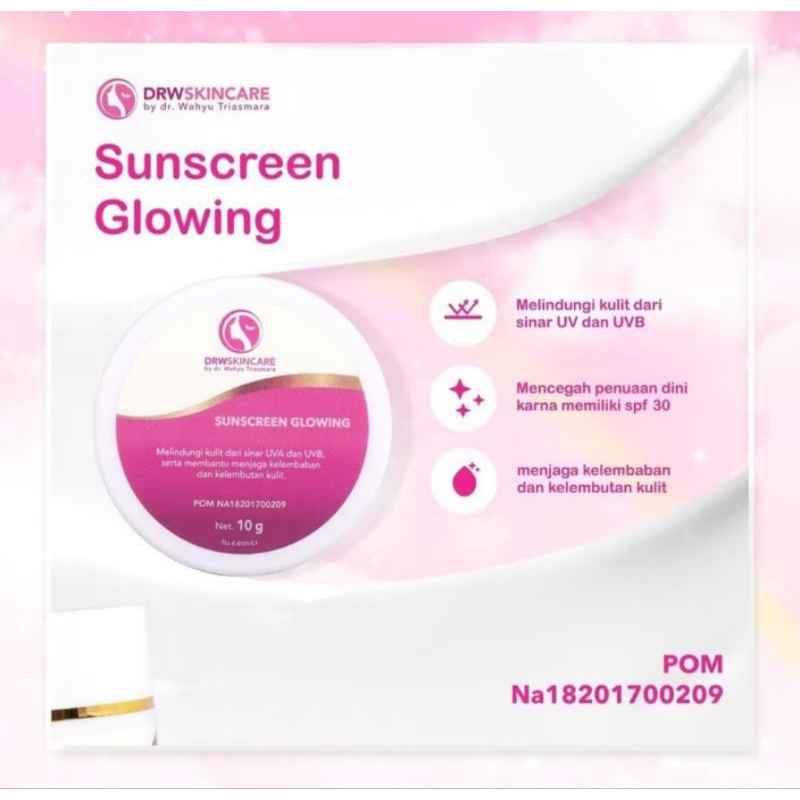 sunscreen glowing drw skincare