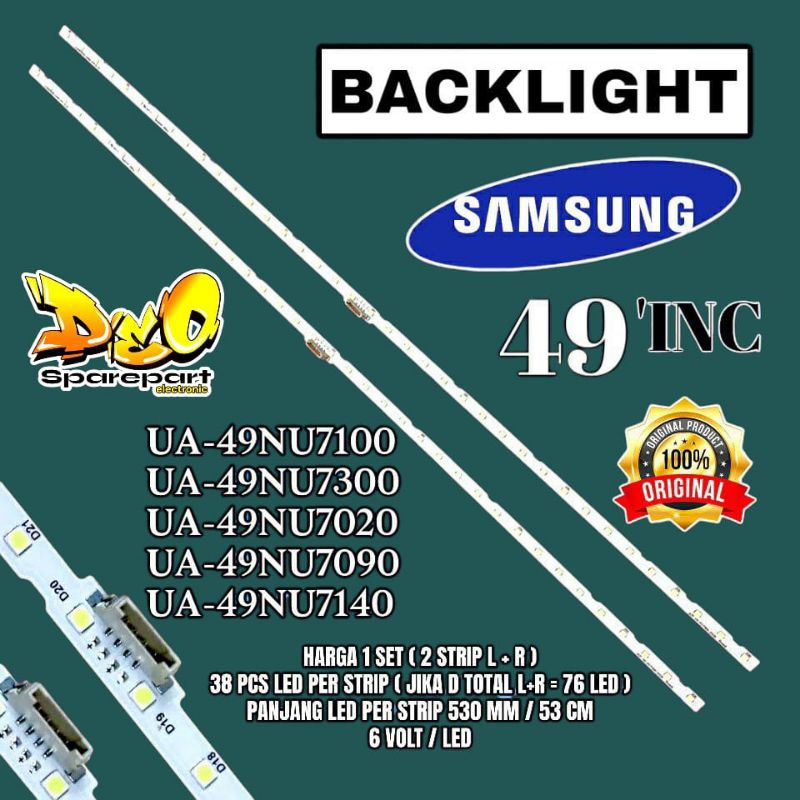 BACKLIGHT TV LED SAMSUNG 49 INC UA49NU7100 UA 49NU7300 49NU7020 49NU7090 49NU7140 LAMPU BACKLIGHT SA