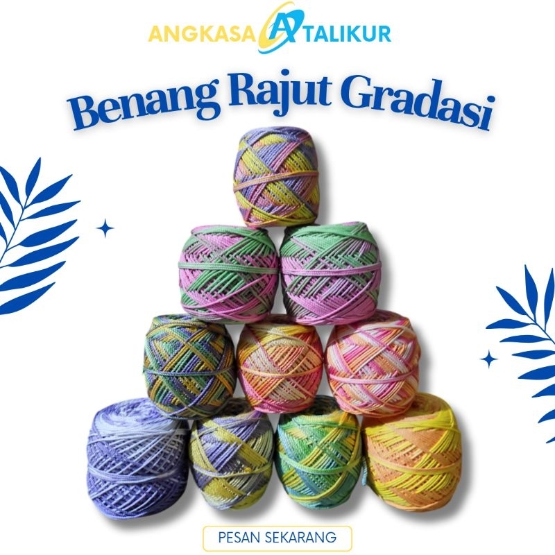 BENANG RAJUT GRADASI / SEMBUR / KILAP / DOP / 100gr TERMURAH & TERLENGKAP