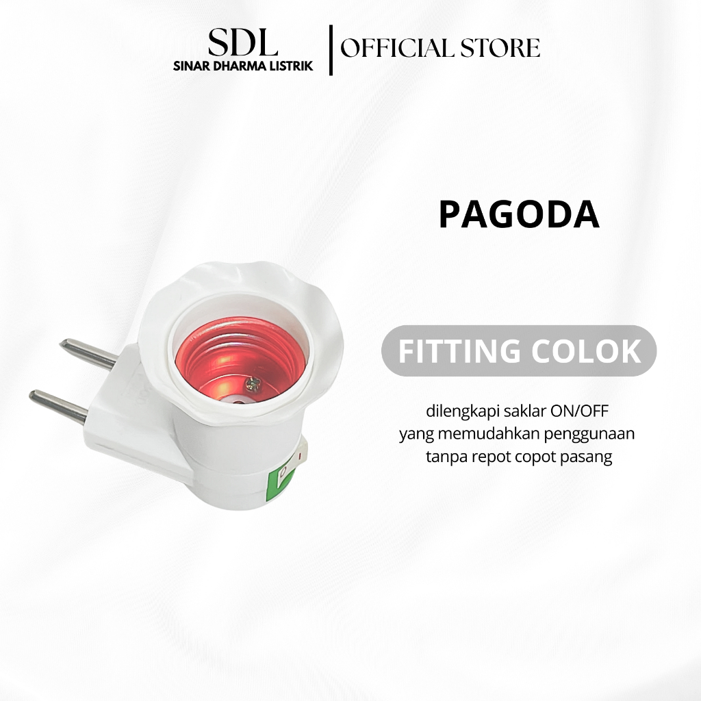 Fitting Lampu Colok+Saklar on/off Fitting Lampu Tidur PAGODA  P-200