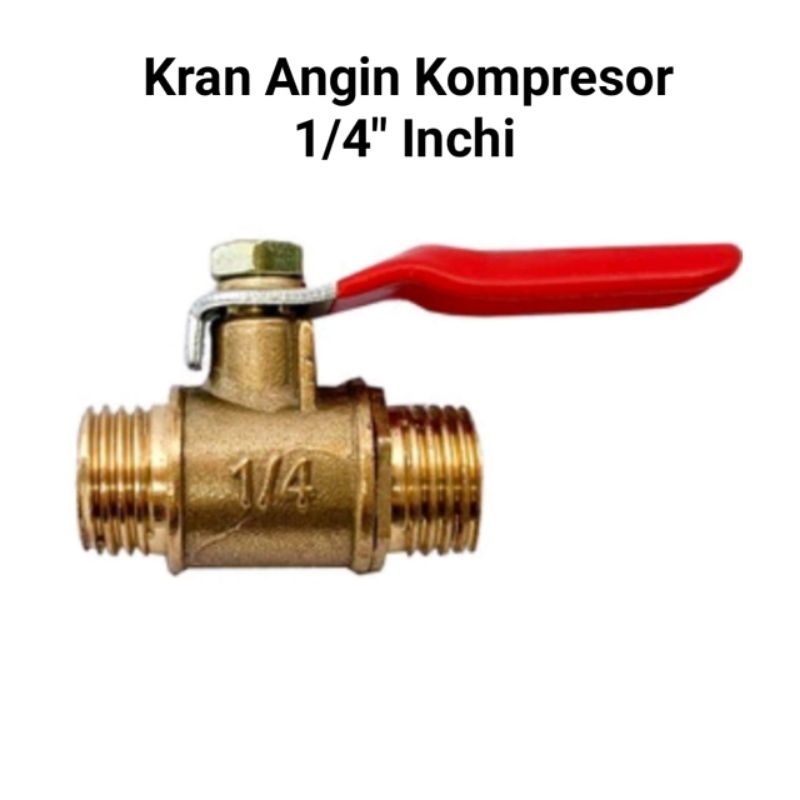 Kran Kompresor 1/4" Inchi - Kran Angin Kompresor 1/4" - Kran 1/4" Kompresor - Kran Kompresor Angin -