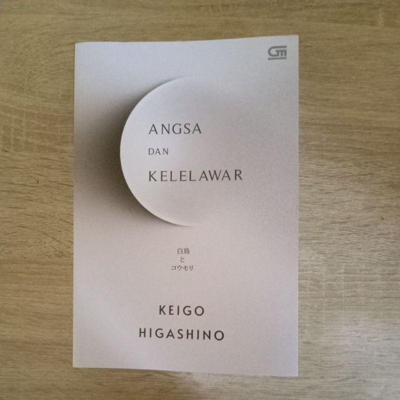Keigo Higashino - Angsa dan Kelelawar (Preloved)