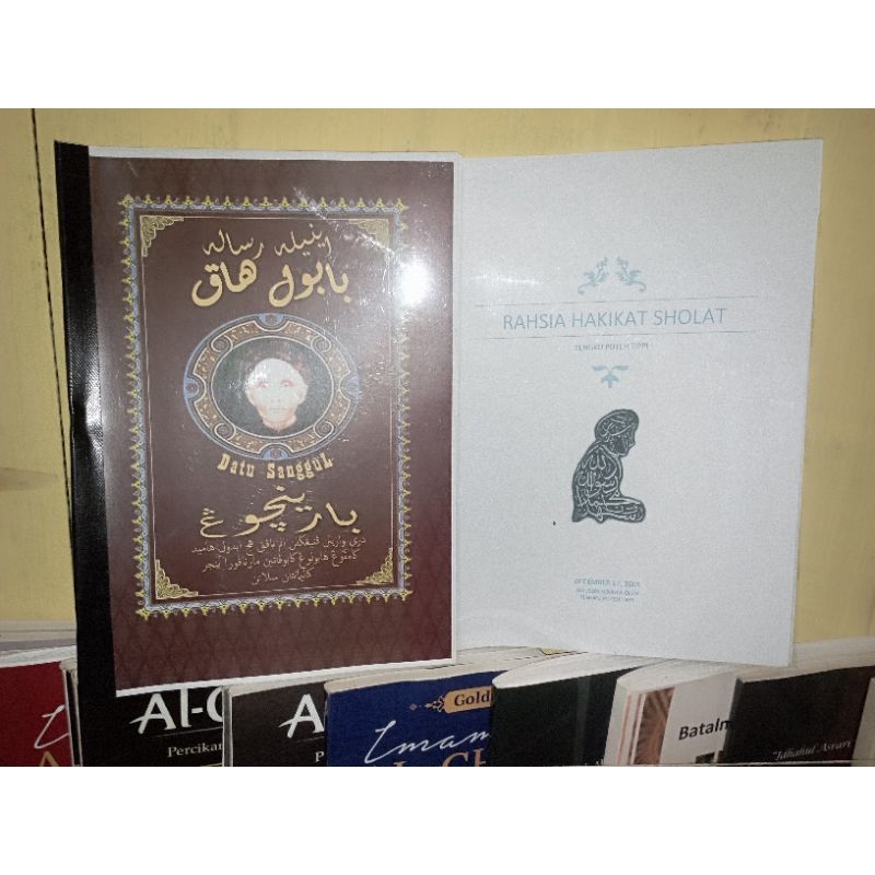 Dua Kitab Tasawuf dan Hakikat Babul Haq Barencong dan Rahsia Hakikat Sholat
