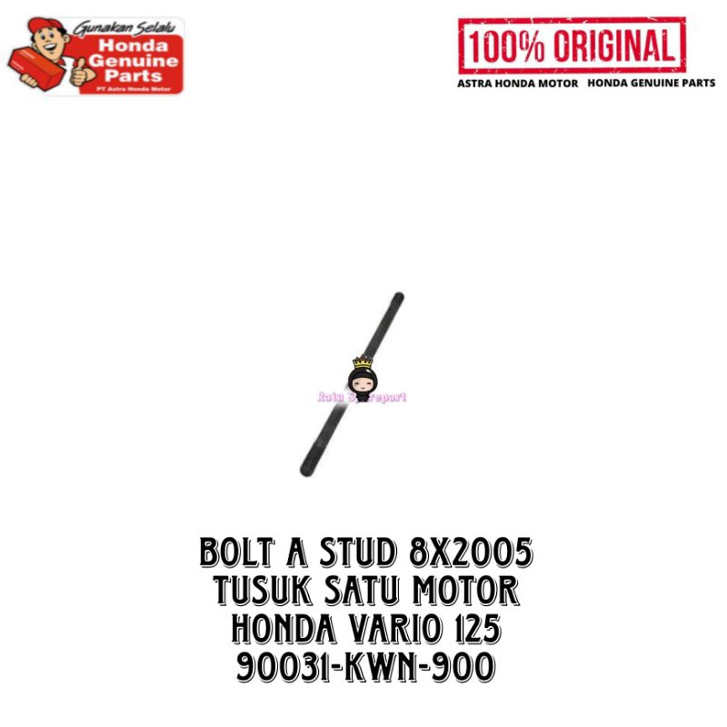 Bolt A Stub 8X2005 (Tusuk Sate) Honda Vario 125 Original - 90031KWN900 - Tusuk Sate Motor Honda Vari