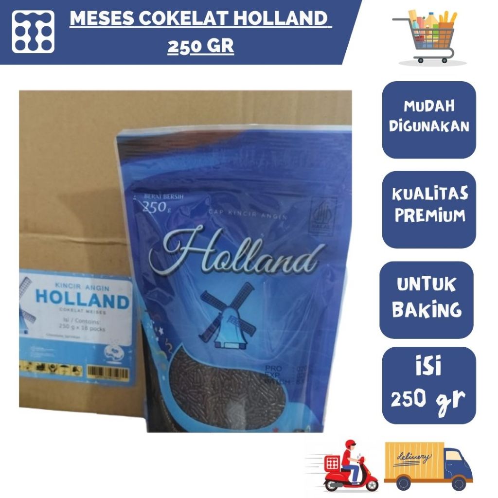 

Meses Cokelat Holland 250 Gram