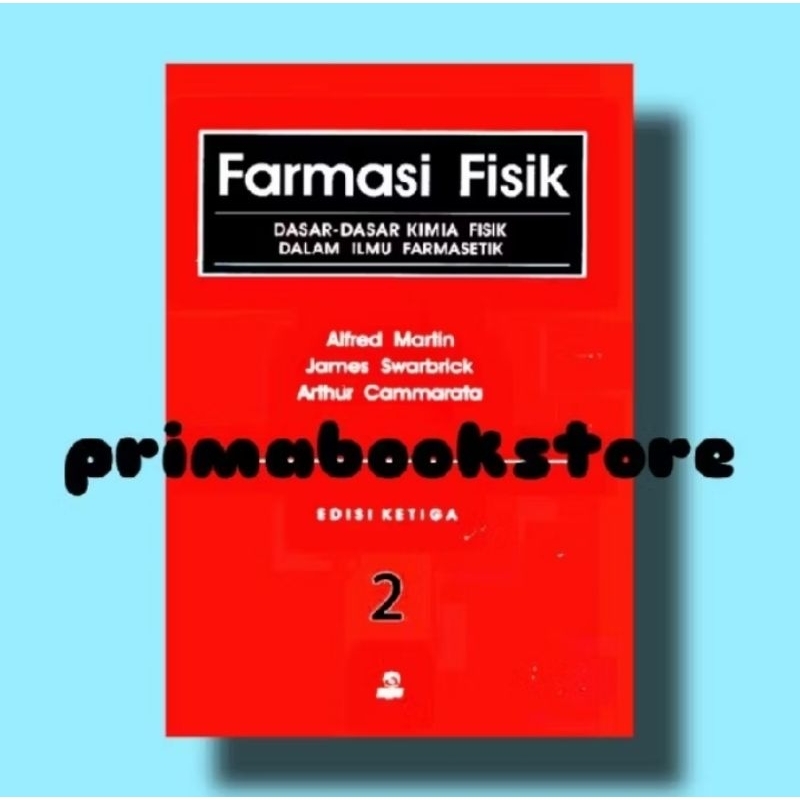 Farmasi Fisik 2 Edisi ke 3 - Alfred Martin