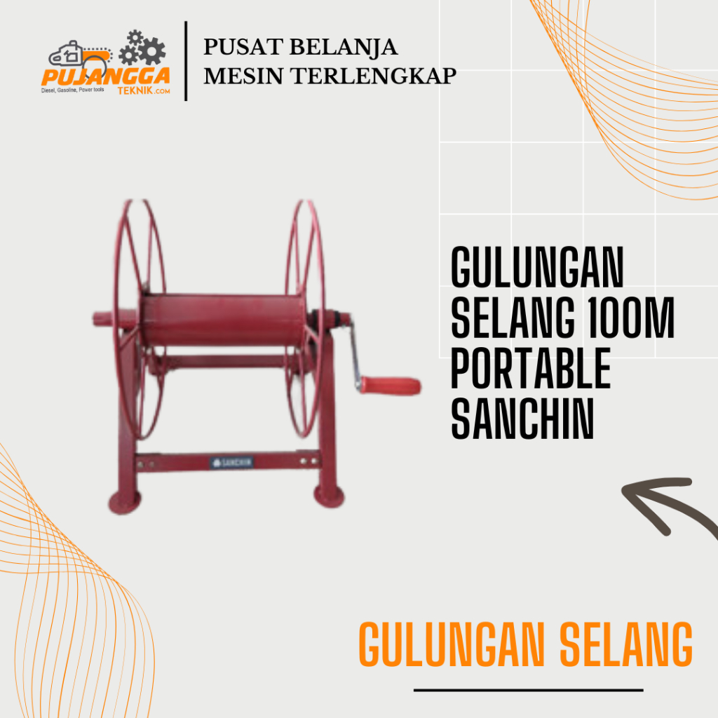 GULUNGAN SELANG 100m PORTABLE SANCHIN