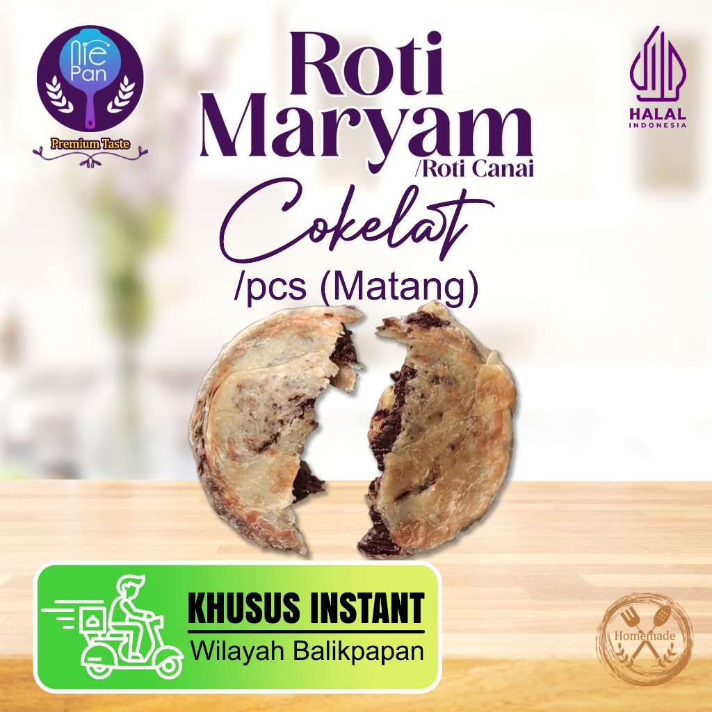 

Roti Maryam Cokelat (/pcs matang) Khusus Instant Wilayah Balikpapan