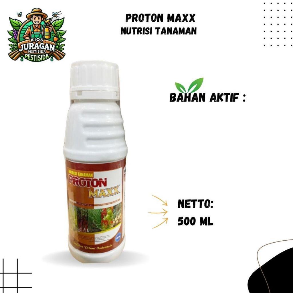 PUPUK PROTON MAXX 500ML NUTRISI TANAMAN