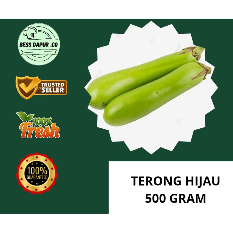 

TERONG HIJAU / 500 GRAM / Bess Dapur .Co