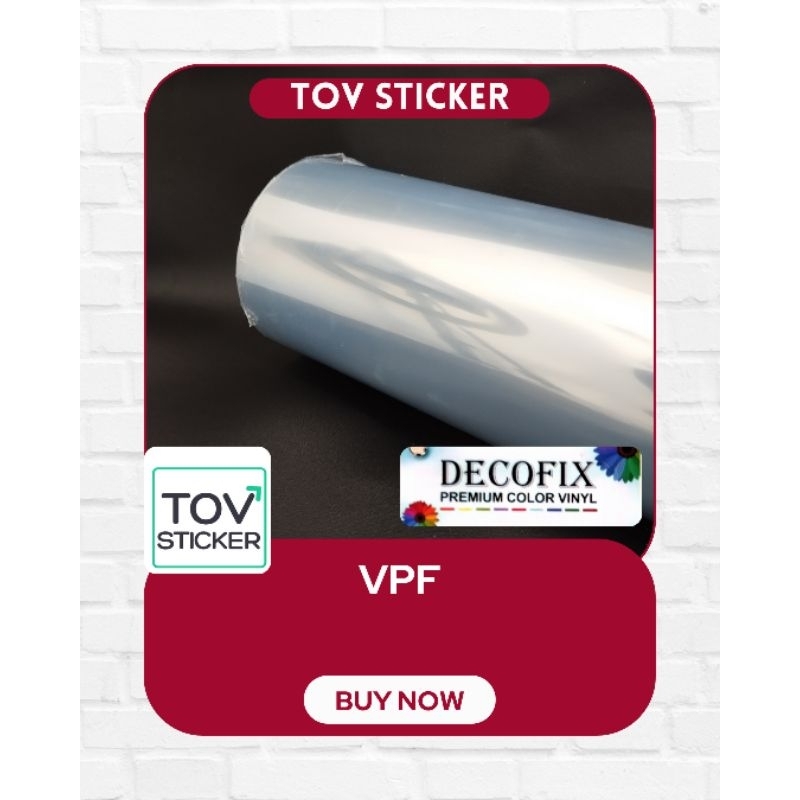 STICKER BENING TRANSPARAN VPF