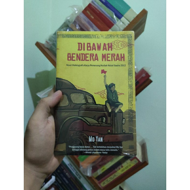 [SEGEL ORI] Di Bawah Bendera Merah - Mo Yan