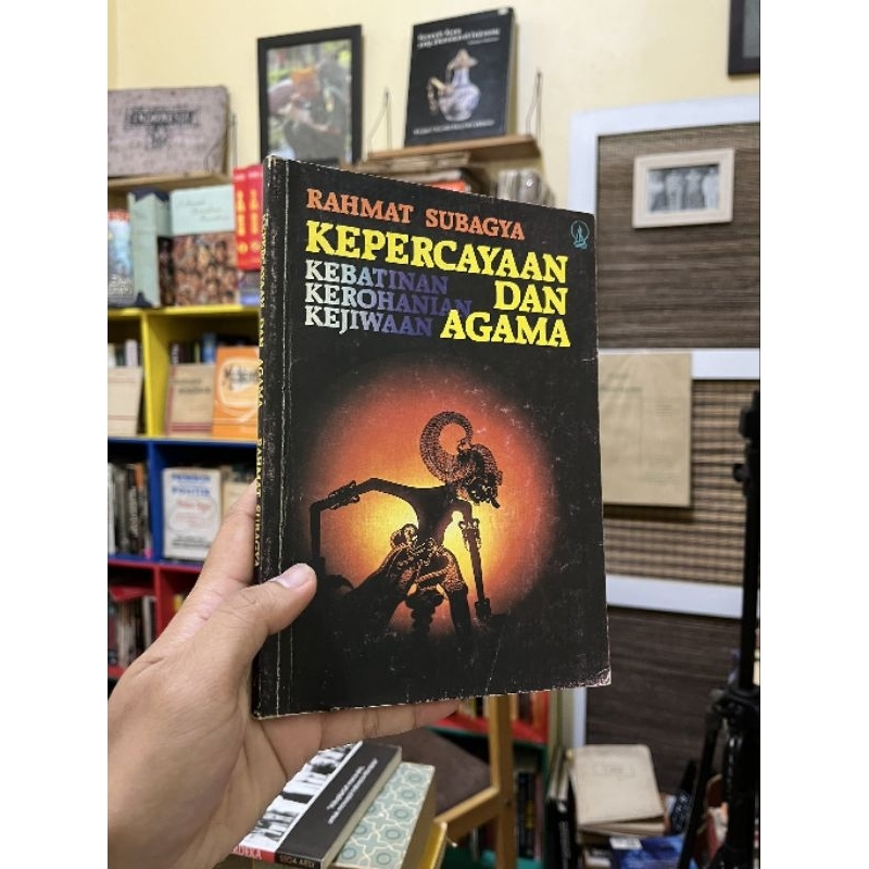 KEPERCAYAAN KEBATINAN,  KEROHANIAN, KEJIWAAN, DAN AGAMA - Rahmat Subagya