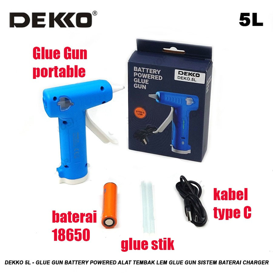 Dekko 5L - Glue Gun Battery portable Powered Alat Tembak Lem Glue Gun Sistem Baterai Charger stick s