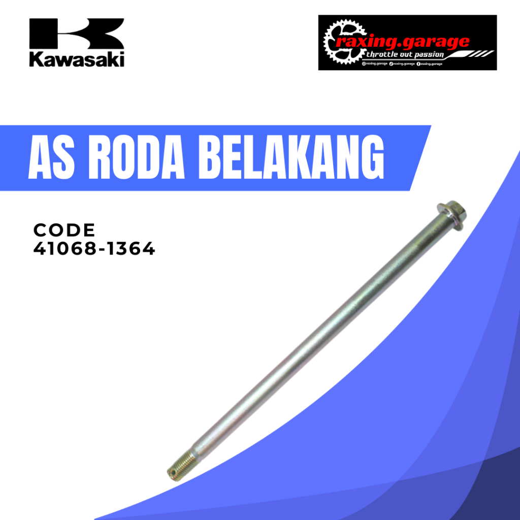 AS RODA BELAKANG NINJA R SS 150 KAZE AXLE,RR 41068-1364 ORI ORIGINAL KAWASAKI