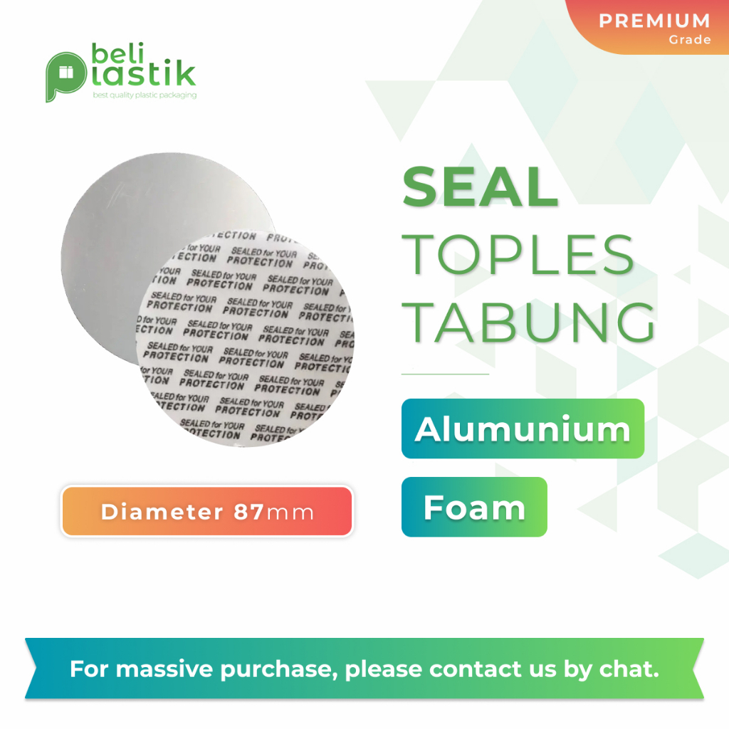 Seal Toples Tabung Alumunium Foam Segel Diameter 87mm 90mm