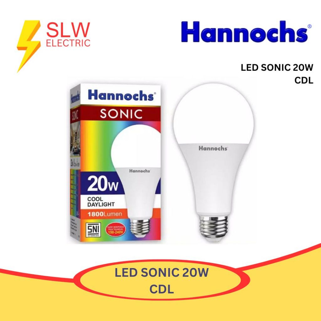 HANNOCHS SONIC LED BULB 20 WATT 20W - BOLA LAMPU BOHLAM LED 20 WATT