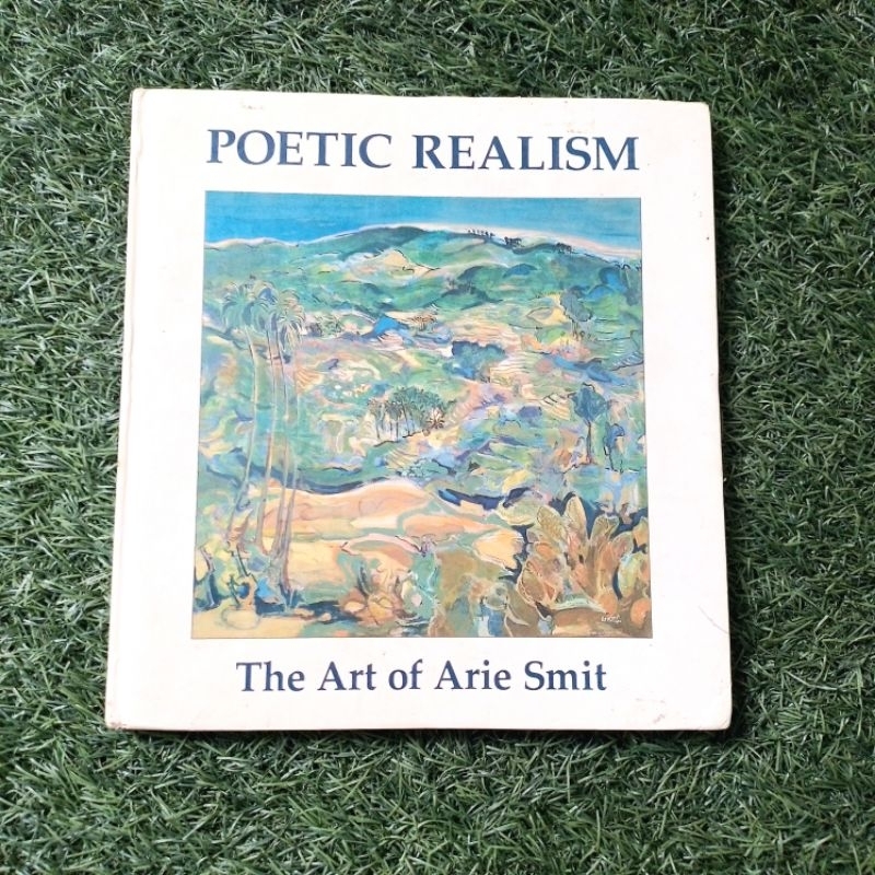 Buku Poetic Realism The Art Of Arie Smit . Garret Kam and Koes